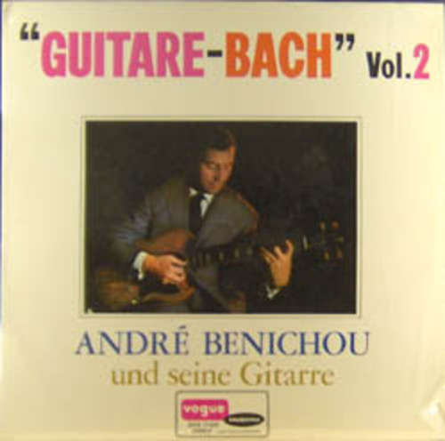 Cover André Benichou* - Guitare-Bach Vol.2 (LP) Schallplatten Ankauf