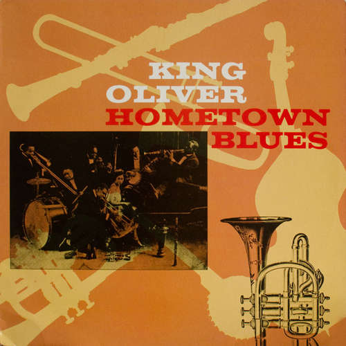 Cover King Oliver - Hometown Blues (LP, Comp) Schallplatten Ankauf