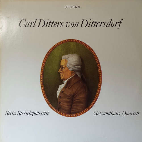 Cover Carl Ditters von Dittersdorf, Gewandhaus-Quartett* - Sechs Streichquartette (2xLP) Schallplatten Ankauf