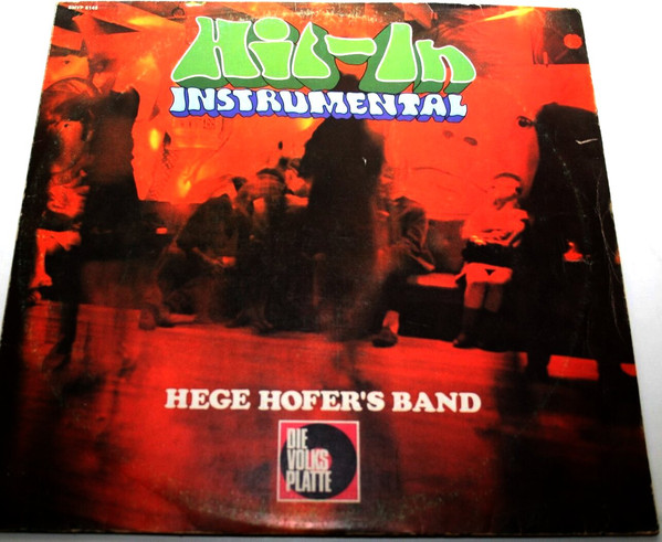 Cover Hege Hofer's Band - Hit-In Instrumental (LP, Album) Schallplatten Ankauf