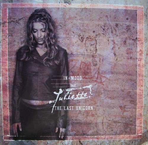 Cover In-Mood Feat. Juliette - The Last Unicorn (12, Promo) Schallplatten Ankauf