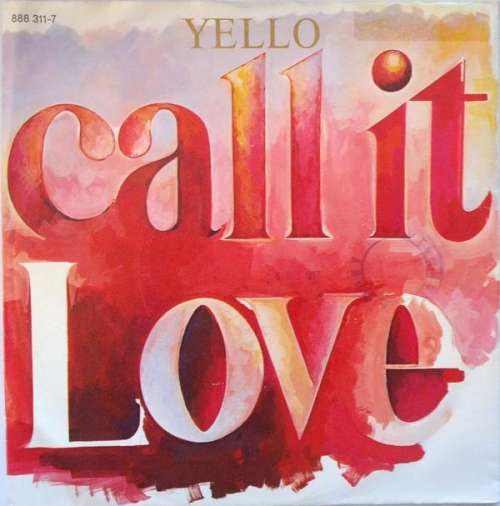 Cover Yello - Call It Love (7, Single) Schallplatten Ankauf