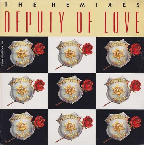 Cover Deputy Of Love (The Remixes) Schallplatten Ankauf