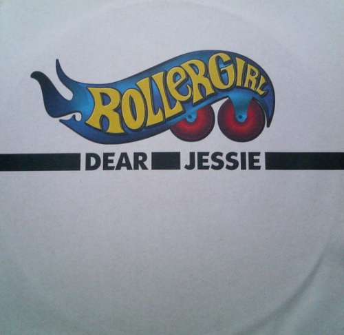 Cover Rollergirl - Dear Jessie (12) Schallplatten Ankauf