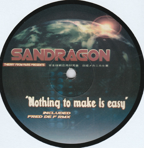 Cover Thierry From Paris Presents Sandragon - Nothing To Make Is Easy (12) Schallplatten Ankauf