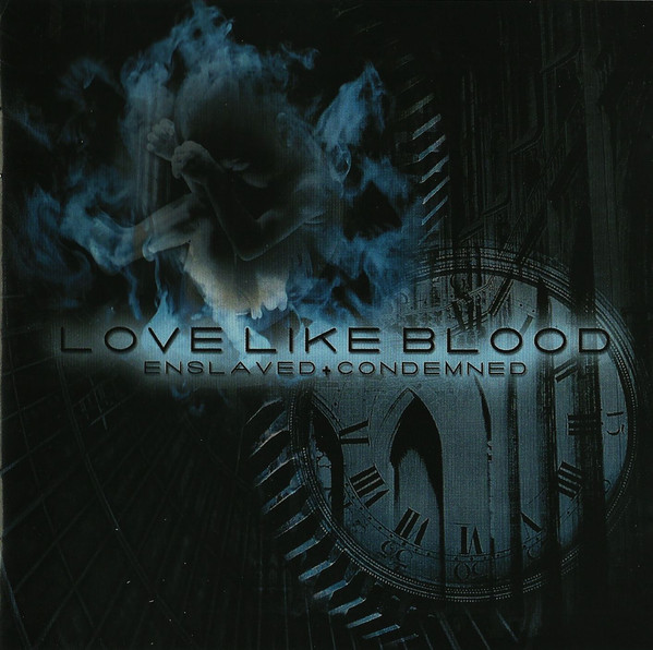 Cover Love Like Blood - Enslaved + Condemned (CD, Album) Schallplatten Ankauf