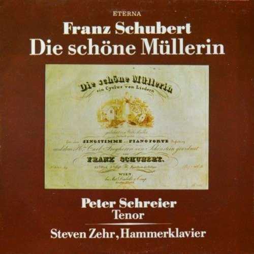 Cover Franz Schubert, Peter Schreier, Steven Zehr - Die Schöne Müllerin (LP) Schallplatten Ankauf