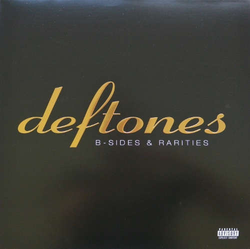 Cover Deftones - B-Sides & Rarities (LP, Comp, Gol + LP, S/Sided, Comp, Etch, Gol + DVD) Schallplatten Ankauf