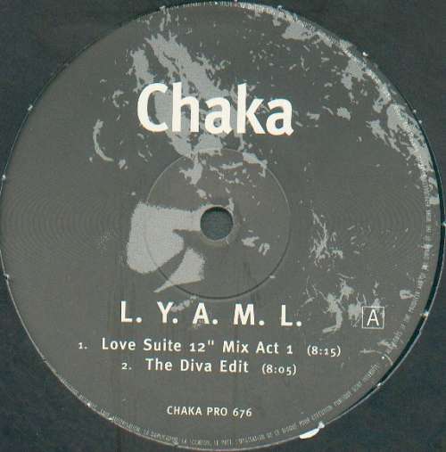 Bild Chaka* - L.Y.A.M.L. (12, Promo) Schallplatten Ankauf