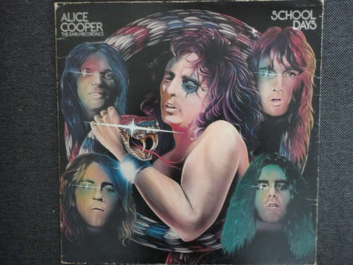 Cover Alice Cooper - School Days - The Early Recordings (LP, Comp) Schallplatten Ankauf