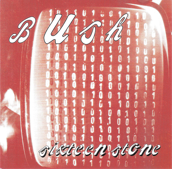 Cover Bush - Sixteen Stone (CD, Album, RE, PMD) Schallplatten Ankauf