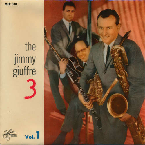 Bild The Jimmy Giuffre 3* - The Jimmy Giuffre 3 (Vol. 1) (7, EP) Schallplatten Ankauf