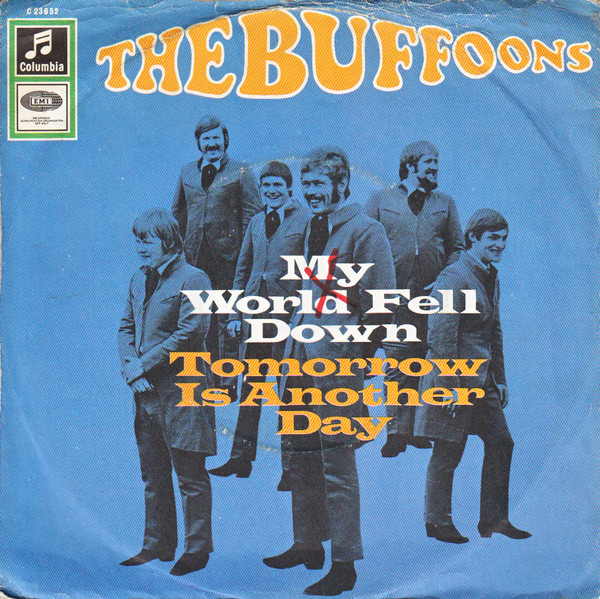 Cover The Buffoons - My World Fell Down / Tomorrow Is Another Day (7, Single) Schallplatten Ankauf