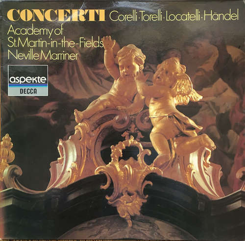 Cover Academy Of St. Martin-in-the-Fields*, Neville Marriner* - Concerti (Corelli, Torelli, Locatelli, Händel) (LP) Schallplatten Ankauf