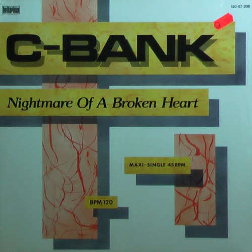 Cover C-Bank - Nightmare Of A Broken Heart (12, Maxi) Schallplatten Ankauf
