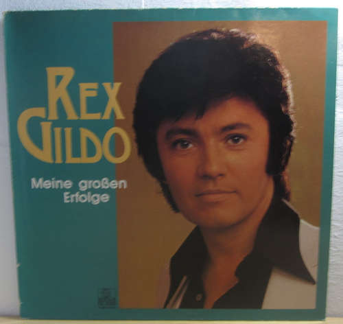 Cover Rex Gildo - Meine Großen Erfolge (LP, Comp, Club) Schallplatten Ankauf
