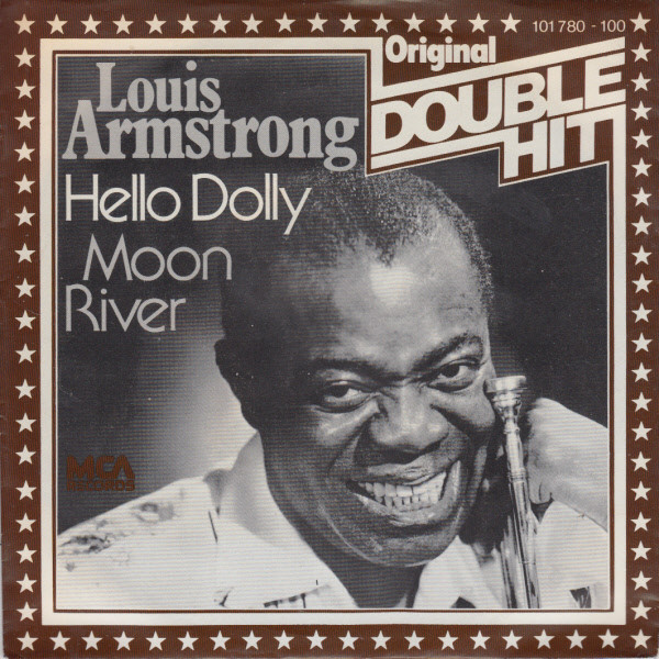 Cover Louis Armstrong - Hello Dolly / Moon River (7, Single) Schallplatten Ankauf