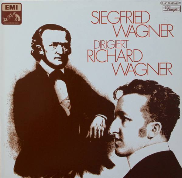 Cover Siegfried Wagner, Richard Wagner - Siegfried Wagner Dirigiert Richard Wagner (2xLP, Mono) Schallplatten Ankauf