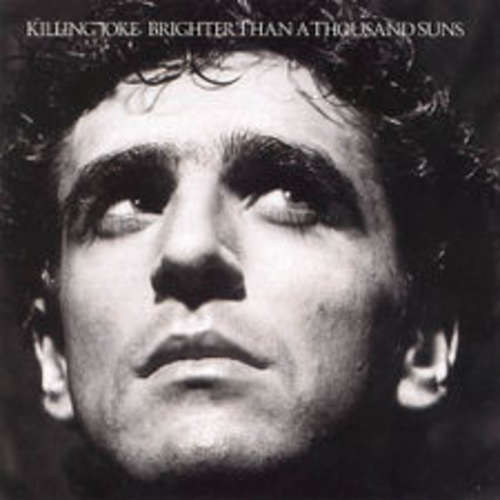 Cover Killing Joke - Brighter Than A Thousand Suns (LP, Album, Gat) Schallplatten Ankauf