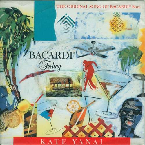 Cover Kate Yanai - Bacardi Feeling (7, Single, big) Schallplatten Ankauf
