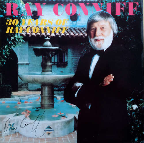 Cover Ray Conniff - 30 Years Ray Conniff (LP, Comp) Schallplatten Ankauf