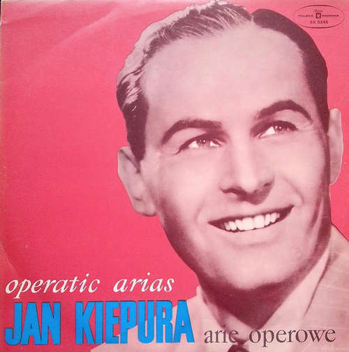 Cover Jan Kiepura - Arie Operowe (Operatic Arias) (LP, Red) Schallplatten Ankauf