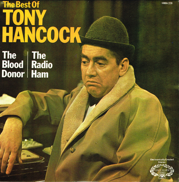 Cover Tony Hancock - The Best Of Tony Hancock: The Blood Donor / The Radio Ham (LP) Schallplatten Ankauf
