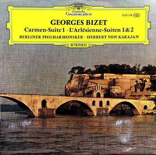 Cover Georges Bizet / Berlin Philharmonic Orchestra*, Herbert von Karajan - Carmen-Suite 1 • L'Arlésienne - Suiten 1 & 2 (LP) Schallplatten Ankauf