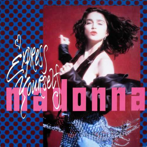Cover Madonna - Express Yourself (12, Maxi) Schallplatten Ankauf