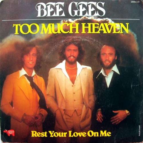 Cover Bee Gees - Too Much Heaven / Rest Your Love On Me (7, Single) Schallplatten Ankauf