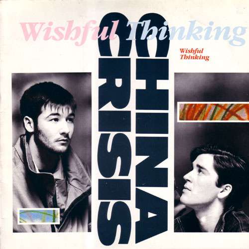 Cover China Crisis - Wishful Thinking (12, Single) Schallplatten Ankauf