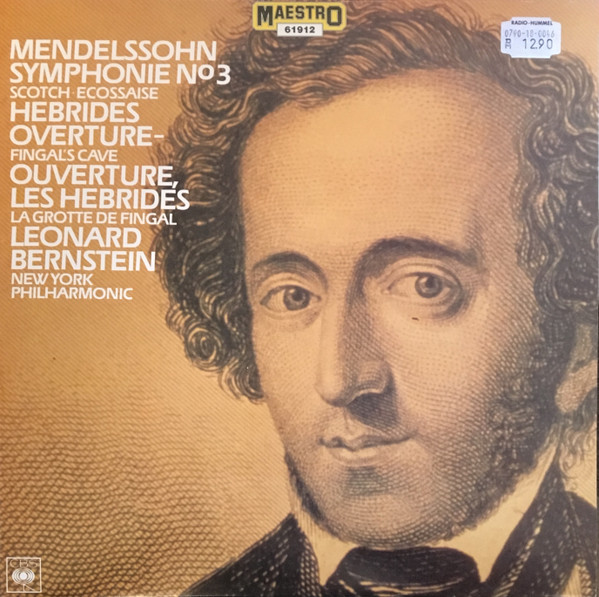 Cover Mendelssohn* - Leonard Bernstein, New York Philharmonic* - Symphony No 3 (Scotch⋅Ecossaise) / Hebrides Overture-Final's Cave / Ouverture, Les Hebrides (La Grotte De Fingal) (LP) Schallplatten Ankauf