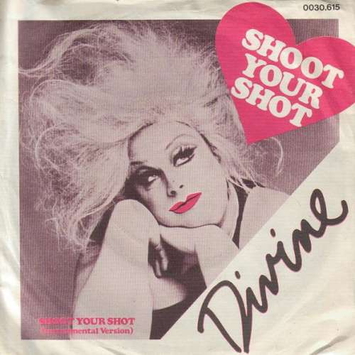 Cover Divine - Shoot Your Shot (7, Single) Schallplatten Ankauf