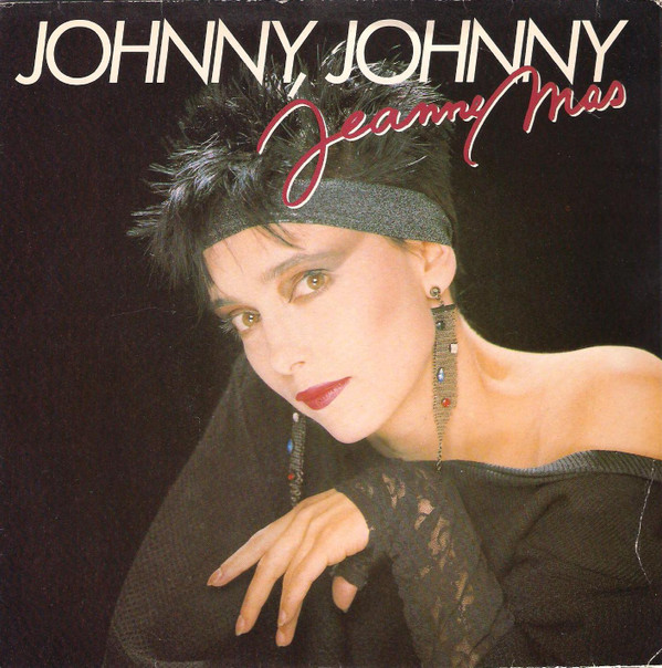 Bild Jeanne Mas - Johnny, Johnny (7, Single) Schallplatten Ankauf