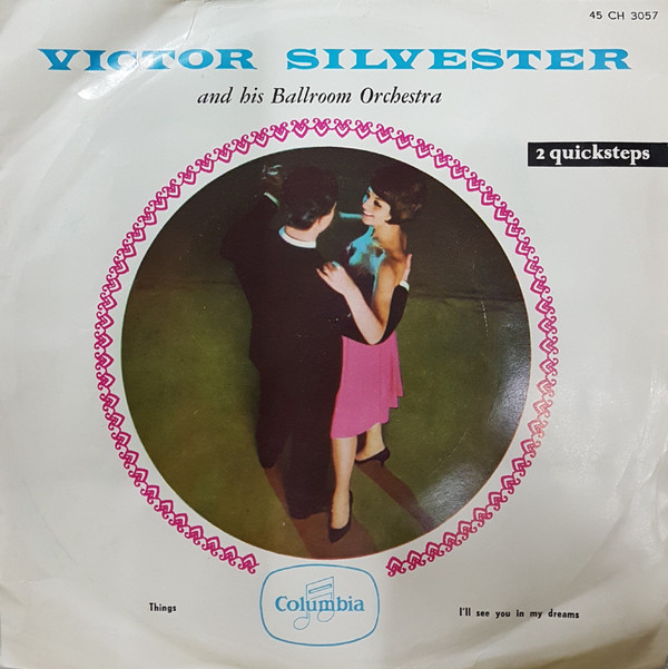 Cover Victor Silvester and His Ballroom Orchestra - Things / I'll See You In My Dreams (7) Schallplatten Ankauf