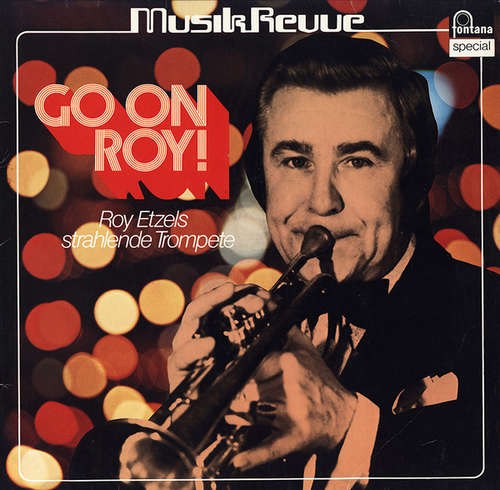 Cover Roy Etzel - Go On Roy! (Roy Etzels Strahlende Trompete) (LP, Comp) Schallplatten Ankauf