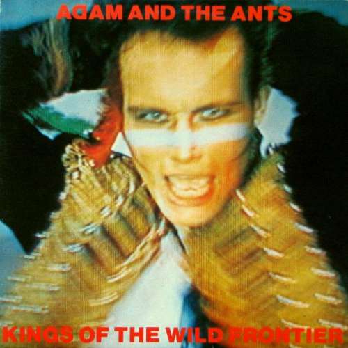 Cover Adam And The Ants - Kings Of The Wild Frontier (LP, Album) Schallplatten Ankauf