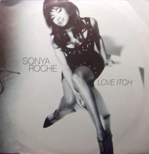 Cover Sonya Roche - Love Itch (12, Single) Schallplatten Ankauf