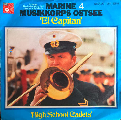 Cover Marine Musikkorps Ostsee* - El Capitan / High School Cadets (7, Single) Schallplatten Ankauf
