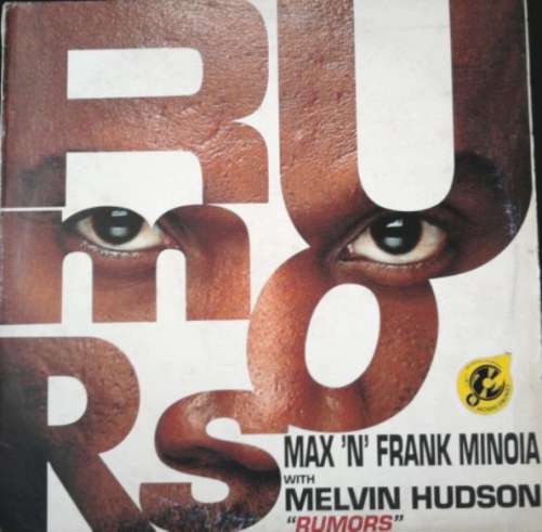 Cover Max 'N' Frank Minoia With Melvin Hudson - Rumors (12) Schallplatten Ankauf