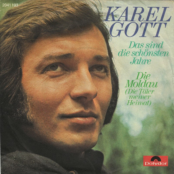 Cover Karel Gott - Das Sind Die Schönsten Jahre (7, Single, RP) Schallplatten Ankauf