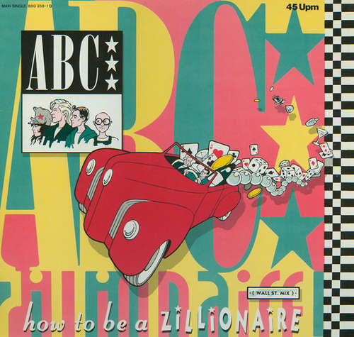 Cover ABC - How To Be A Zillionaire (Wall St. Mix) (12, Maxi) Schallplatten Ankauf