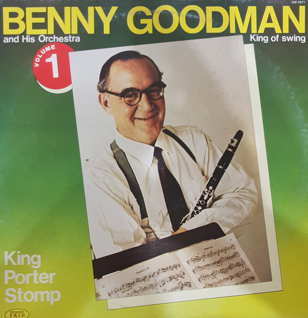 Cover King Of Swing Benny Goodman And His Orchestra* - Volume 1 King Of Swing  (LP, Album, Comp) Schallplatten Ankauf
