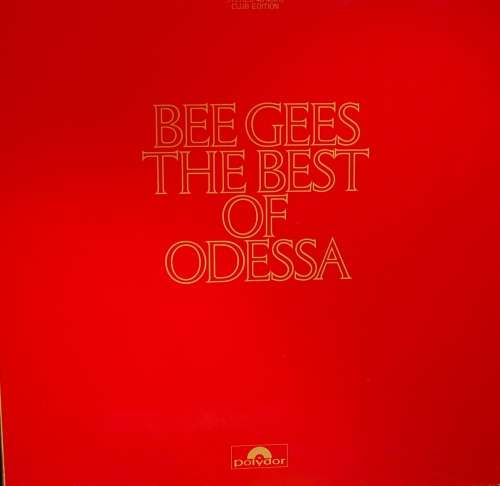 Cover Bee Gees - The Best Of Odessa (LP, Comp, Club) Schallplatten Ankauf
