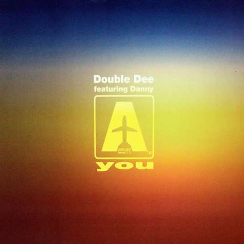 Cover Double Dee Featuring Danny* - You (2x12, Promo, TP) Schallplatten Ankauf