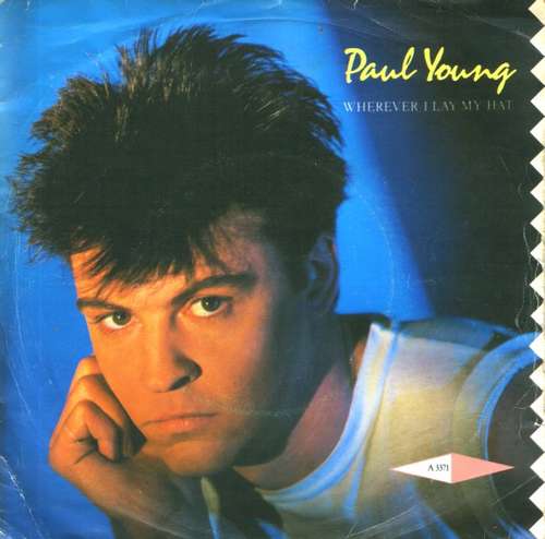 Cover Paul Young - Wherever I Lay My Hat (7, Single, Blu) Schallplatten Ankauf