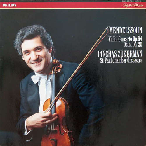 Cover Mendelssohn* - Pinchas Zukerman, St. Paul Chamber Orchestra* - Violin Concerto Op. 64 / Octet Op. 20 (LP, Club) Schallplatten Ankauf