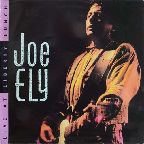 Cover Joe Ely - Live At Liberty Lunch (LP, Album) Schallplatten Ankauf