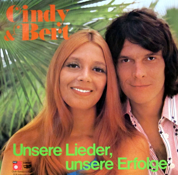 Cover Cindy & Bert - Unsere Lieder, Unsere Erfolge (LP, Comp, Club) Schallplatten Ankauf