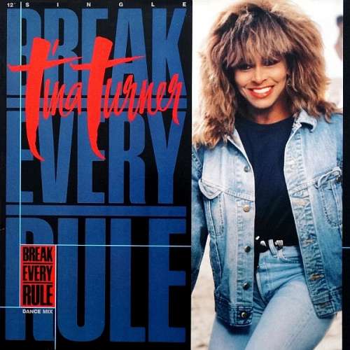 Cover Tina Turner - Break Every Rule (Dance Mix) (12, Single) Schallplatten Ankauf